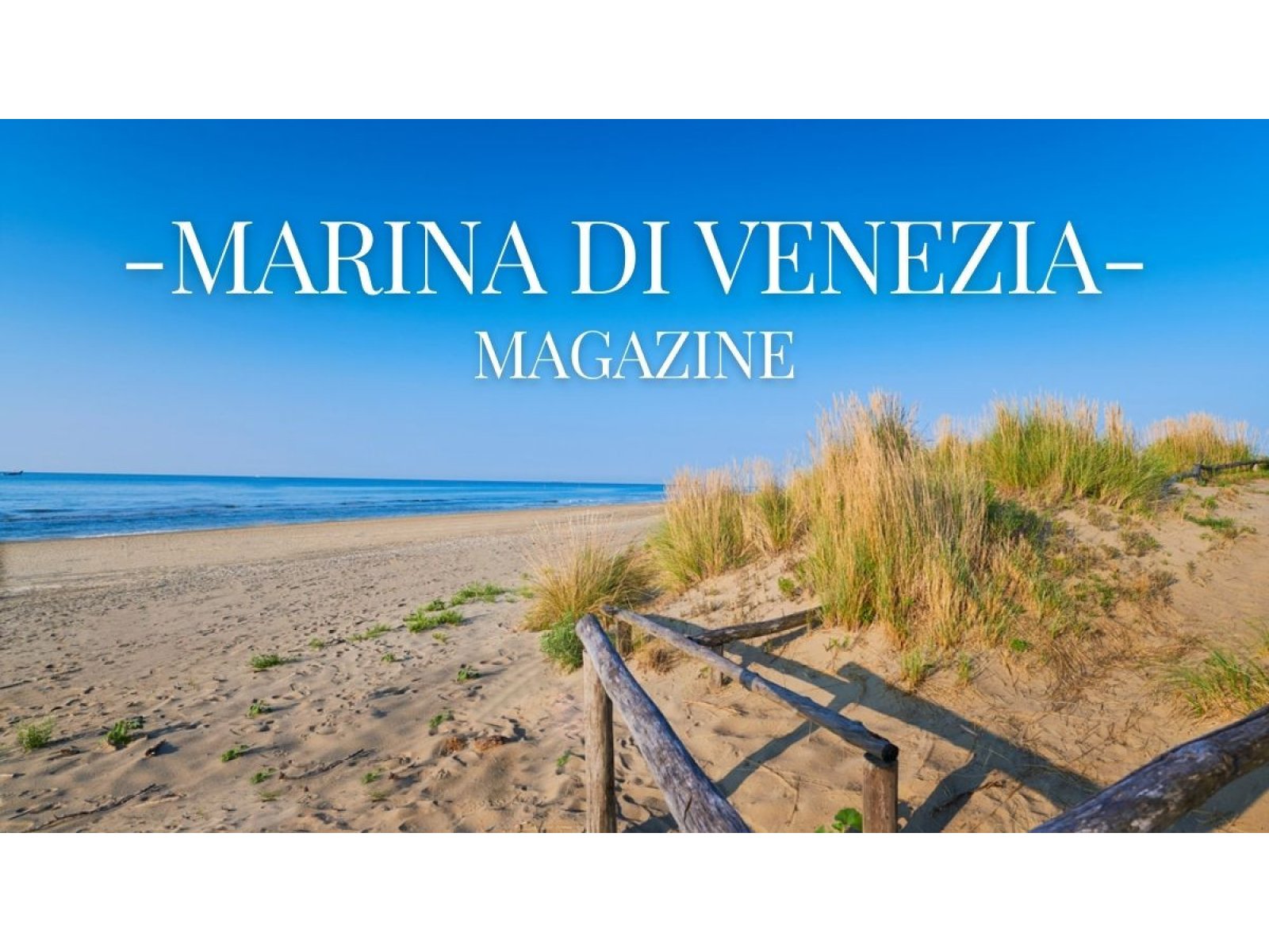 Marina di Venezia Magazine
