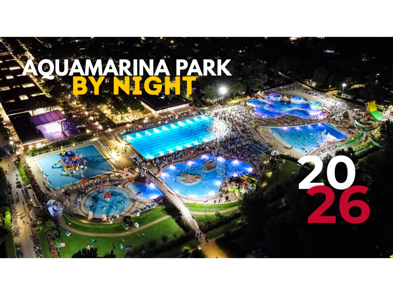 AquaMarina Park by Night