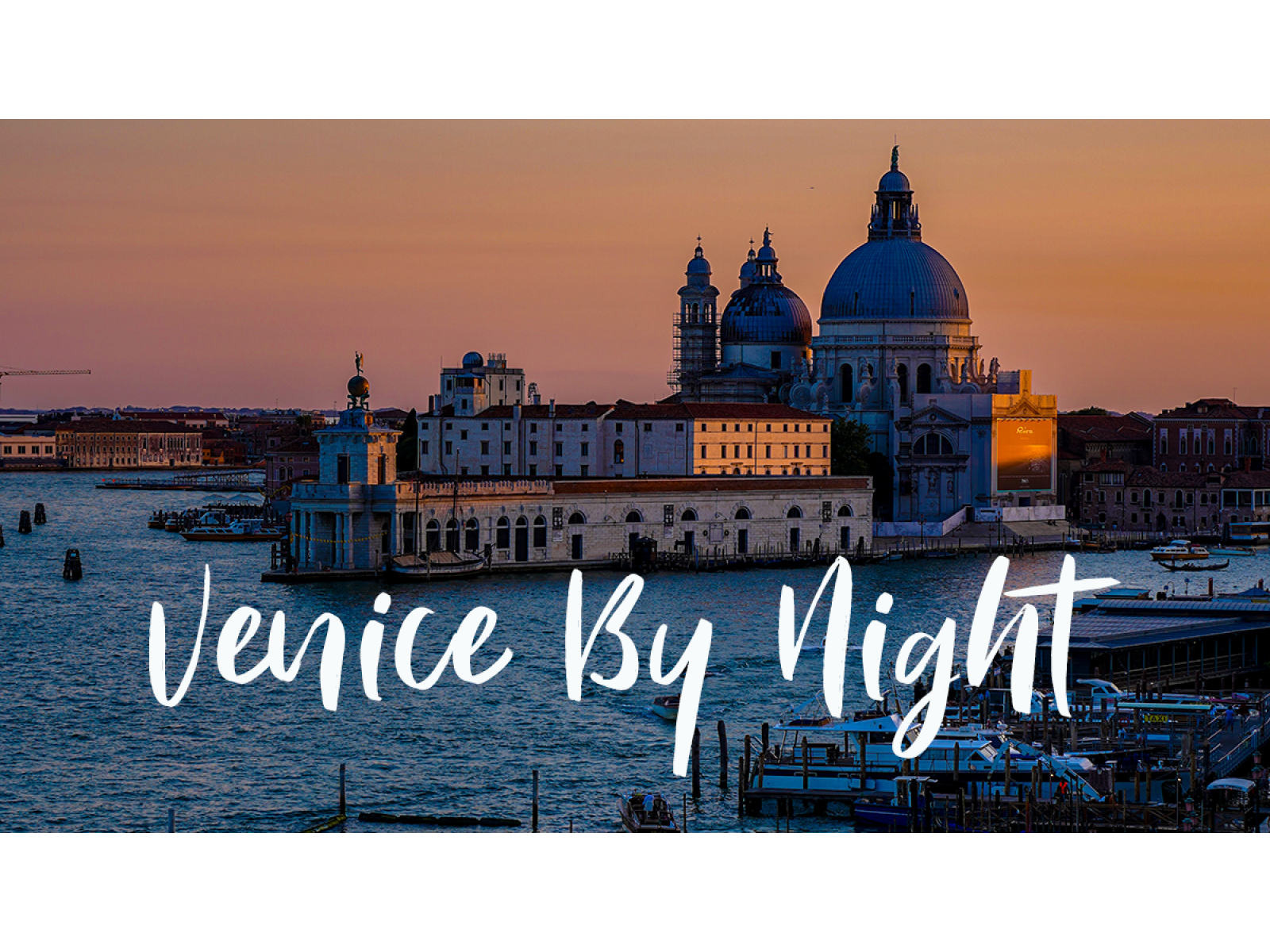 Venice by Night