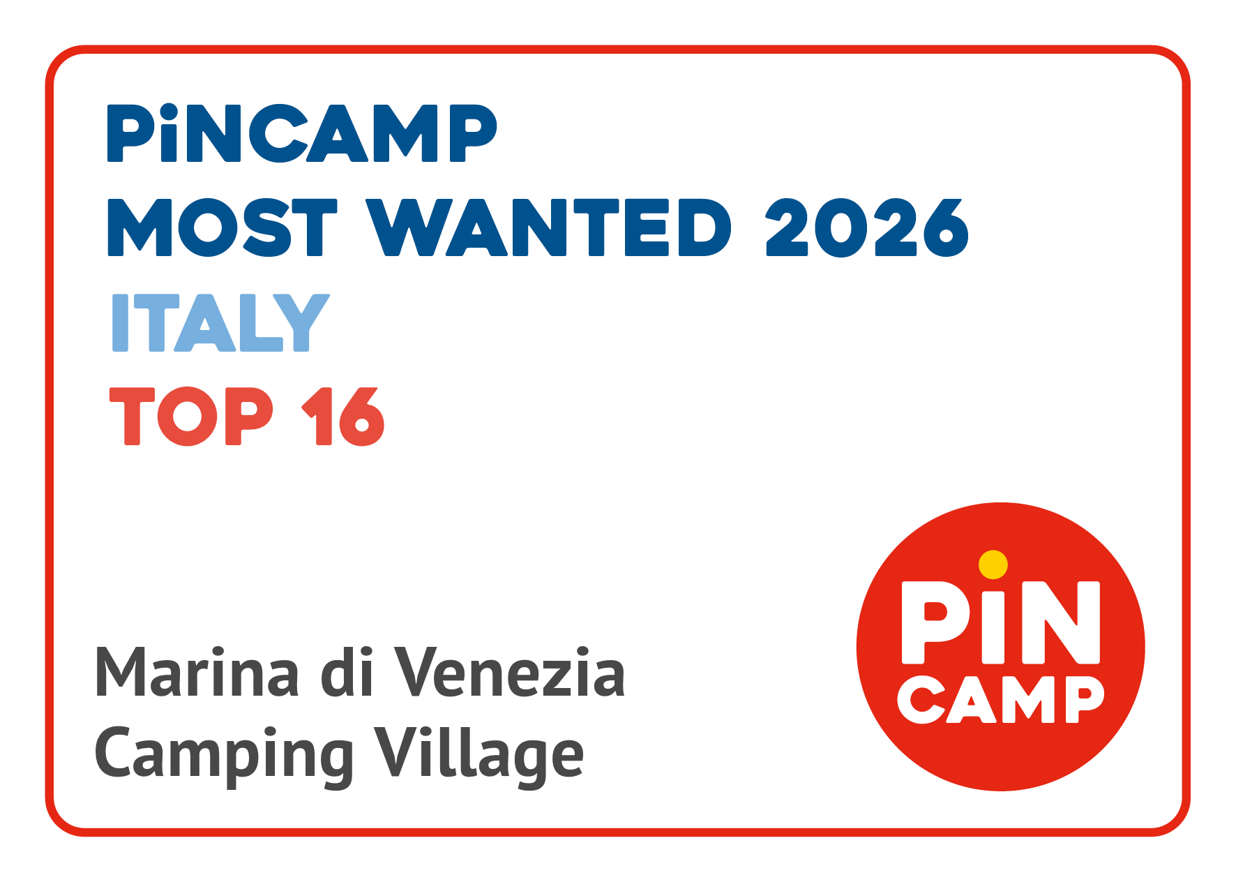 PiNCAMP Most Wanted 2026 - Italy Top 16 - Marina di Venezia Camping Village